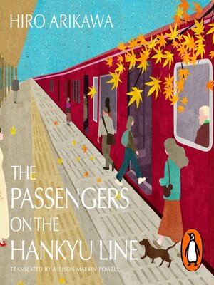 cover image of The Passengers on the Hankyu Line